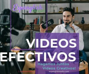 Videos creativos y efectivos