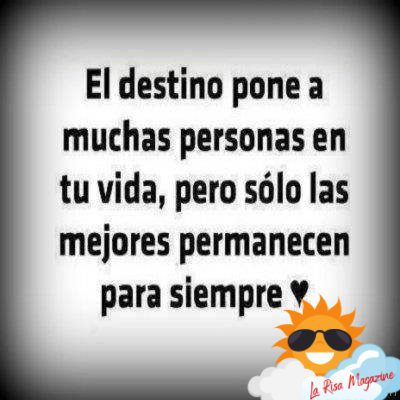 Destino. Frases. La Risa Magazine